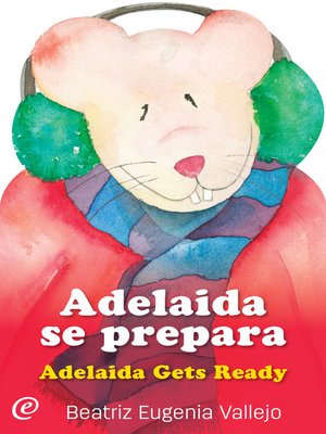 cover image of Adelaida se prepara / Adelaida Gets Ready